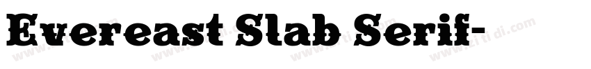 Evereast Slab Serif字体转换